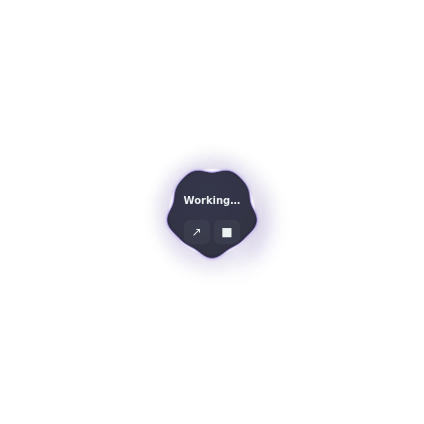 Compact desktop orb showing Working, Expand and Stop, surrounded by an activity flare